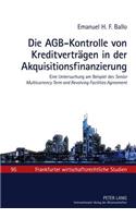 Die Agb-Kontrolle Von Kreditvertraegen in Der Akquisitionsfinanzierung