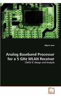 Analog Baseband Processor for a 5 GHz WLAN Receiver