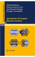 Symmetries of Compact Riemann Surfaces
