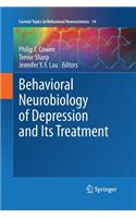 Behavioral Neurobiology of Depression and Its Treatment