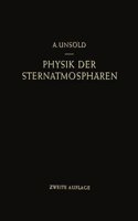 Physik der Sternatmospharen mit besonderer Berucksichtigung der Sonne