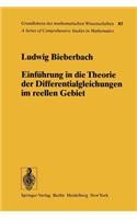 Einführung in die Theorie der Differentialgleichungen im Reellen Gebiet: (83 Grundlehren der mathematischen Wissenschaften)