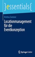 Locationmanagement Für Die Eventkonzeption