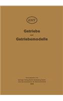 Getriebe und Getriebemodelle