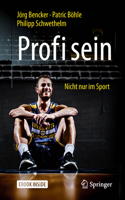 Profi Sein - Nicht Nur Im Sport