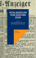 Schlagzeilen von 2023 bis 2026