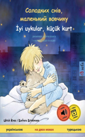 &#1057;&#1086;&#1083;&#1086;&#1076;&#1082;&#1080;&#1093; &#1089;&#1085;&#1110;&#1074;, &#1084;&#1072;&#1083;&#1077;&#1085;&#1100;&#1082;&#1080;&#1081; &#1074;&#1086;&#1074;&#1095;&#1080;&#1082;y - &#304;yi uykular, küçük kurt (&#1091;&#1082;&#1088;: &#1076;&#1074;&#1086;&#1084;&#1086;&#1074;&#1085;&#1072; &#1076;&#1080;&#1090;&#1103;&#1095;&#1072; &#1082;&#1085;&#1080;&#1075;&#1072;, &#1079; &#1