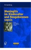 Meningitis Im Kindesalter Und Neugeborenensepsis