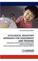Ecological Inventory Approach for Assessment and Training