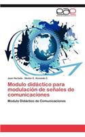 Modulo Didactico Para Modulacion de Senales de Comunicaciones