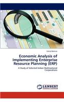 Economic Analysis of Implementing Enterprise Resource Planning (ERP)