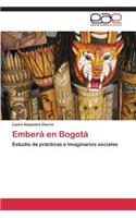 Embera En Bogota