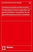 Standardisierte Bewertungssatze Aus Gesellschaftlicher Perspektive Fur Die Gesundheitsokonomische Evaluation