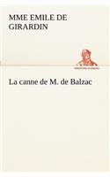 La canne de M. de Balzac