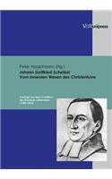 Johann Gottfried Scheibel. Vom Innersten Wesen Des Christentums