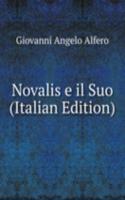 Novalis e il Suo (Italian Edition)