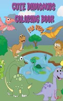 Cute Dinosaur Coloring Book for Kids