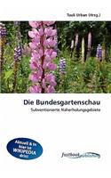 Die Bundesgartenschau: (German)