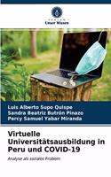 Virtuelle Universitätsausbildung in Peru und COVID-19