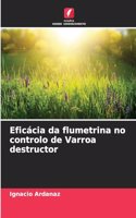 Eficácia da flumetrina no controlo de Varroa destructor
