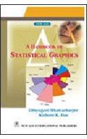 A Handbook of Statistical Graphics