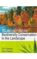 Sustainable Biodiversity Conservation in the Landscape