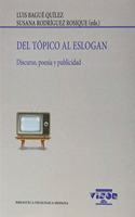 Del topico al eslogan: Discurso, poesia y publicidad