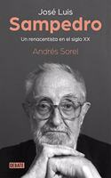 Jose Luis Sampedro. Un renacentista en el siglo XX