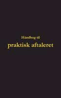 Håndbog til praktisk aftaleret