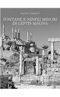 Fontane E Ninfei Minori Di Leptis Magna