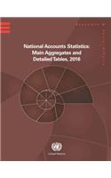 National Accounts Statistics: Main Aggregates and Detailed Tables 2016