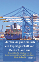 Starten Sie ganz einfach ein Exportgeschäft von Deutschland aus