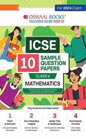 Oswaal ICSE 10 Sample Question Papers Class 9 Mathematics For 2024 Exam (Based On The Latest CISCE/ICSE Specimen Paper)