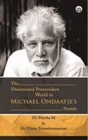 The Disoriented Postmodern World in Michael Ondaatjeâ€™s Novels