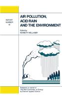 Air Pollution, Acid Rain and the Environment