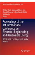 Proceedings of the 1st International Conference on Electronic Engineering and Renewable Energy