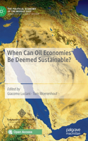 When Can Oil Economies Be Deemed Sustainable?