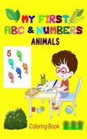 My first Animals ABC & Numbers Coloring Book