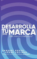 Desarrolla Tu Marca