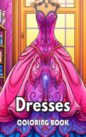 Dresses Coloring Book