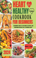 Heart Healthy Cookbook for Beginners