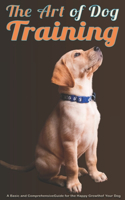 Art of Dog Training