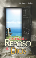 Entrar al reposo de Dios