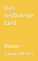 Das verbotene Lied