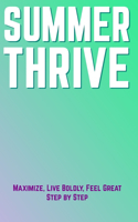 Summer Thrive