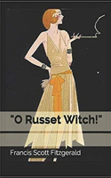 "O Russet Witch!" Illustrated