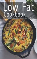 Low Fat Cookbook: 190 Perfectly Portioned Low Sodium, Low Fat Recipes