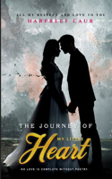 The Journey of My Little Heart: From my soul to yours