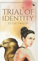 Trial of Identity