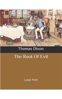 The Root Of Evil